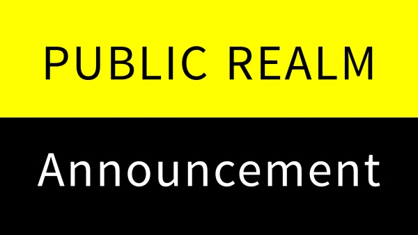 Public Realm Announcement